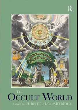 Book cover: The Occult World edited by Christopher Partridge https://www.routledge.com/The-Occult-World/Partridge/p/book/9781138219250