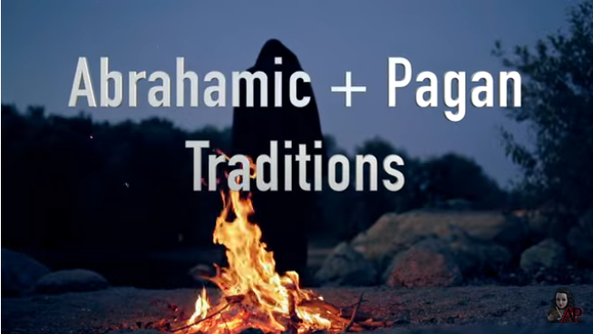 Cowled figure before an open fire with words Abrahamic + Pagan Traditions - screenshot